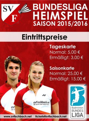 ticketpreise SV Fischbach Bundesliga Badminton Saison 2015/2016